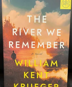 The River We Remember