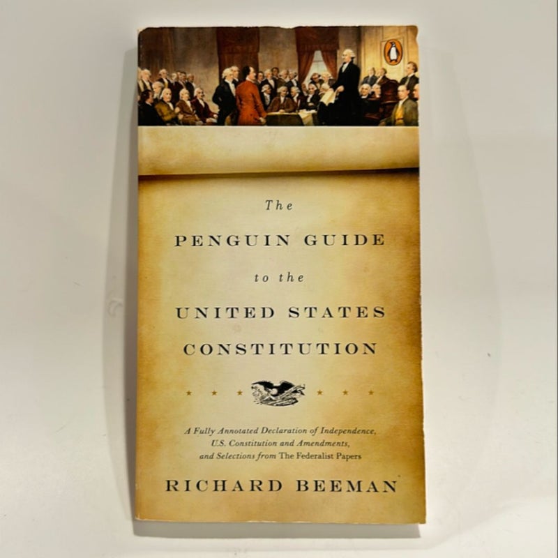 The Penguin Guide to the United States Constitution