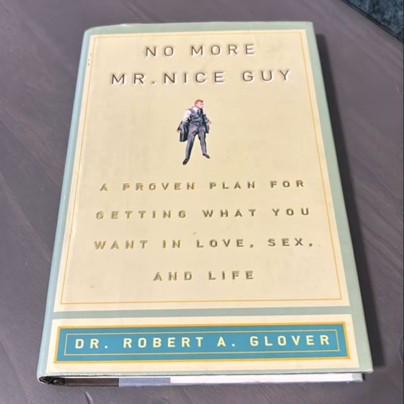 No More Mr Nice Guy