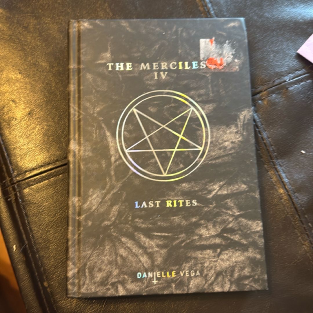 The Merciless IV: Last Rites
