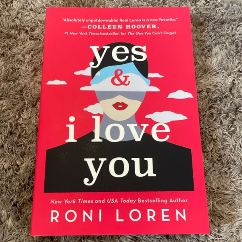 Yes and I Love You
