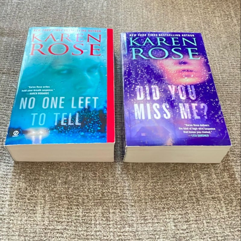 Lot of 2 Karen Rose books . 