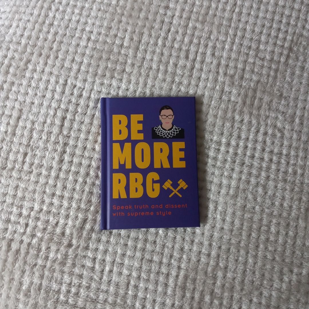 Be More RBG
