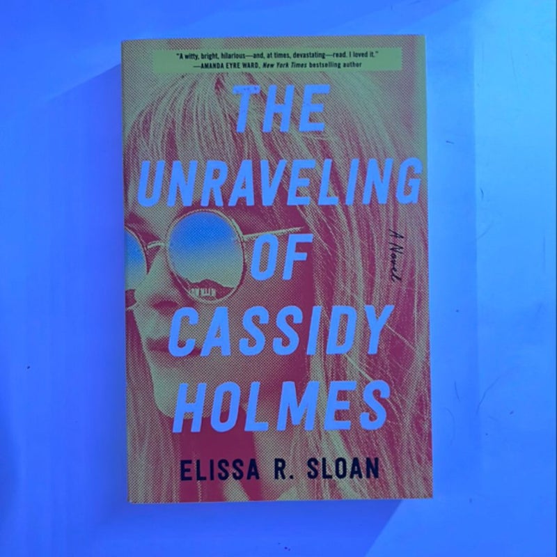 The Unraveling of Cassidy Holmes