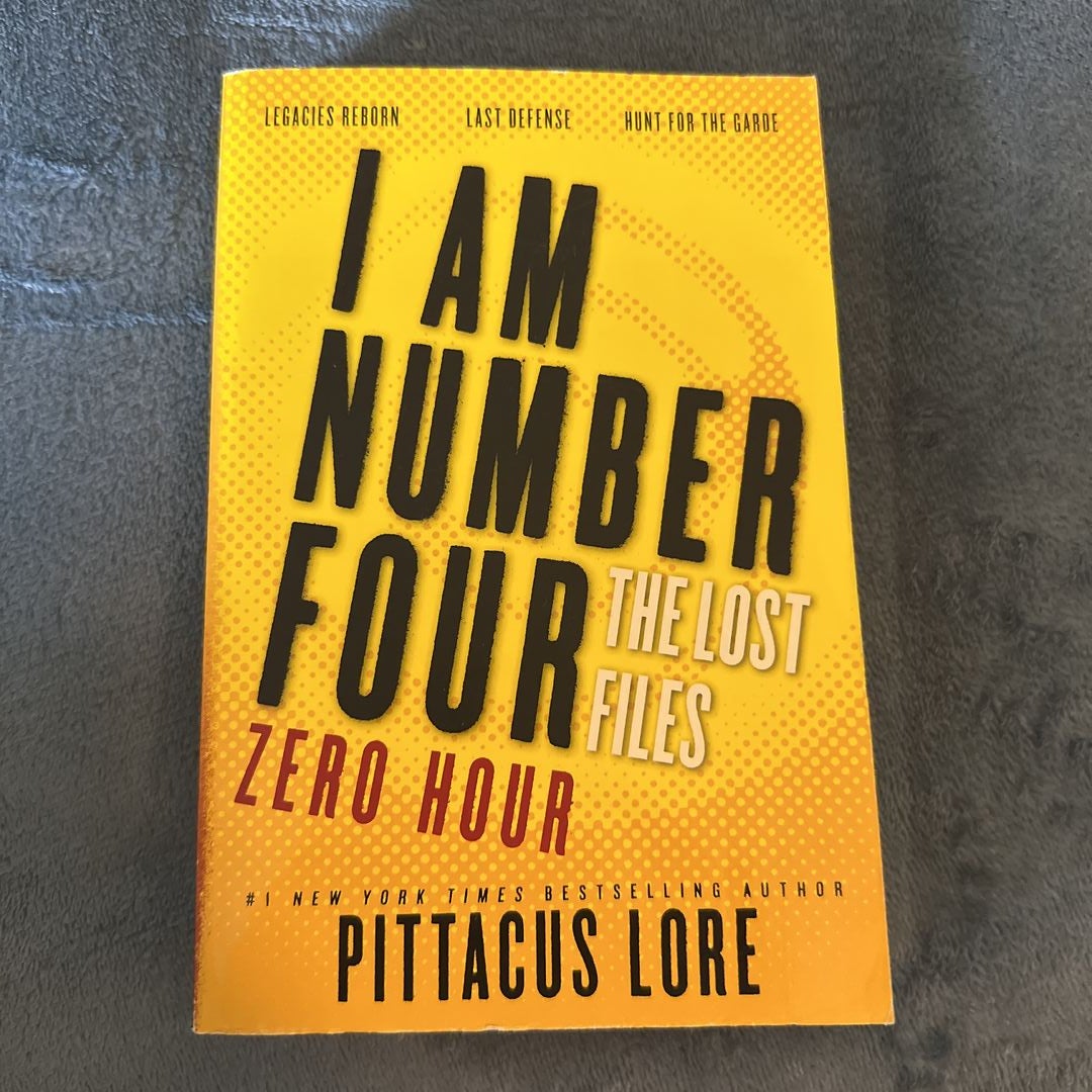 I Am Number Four: the Lost Files: Zero Hour