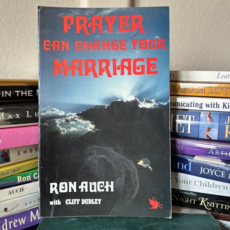 Prayer Can Change Your Marriage