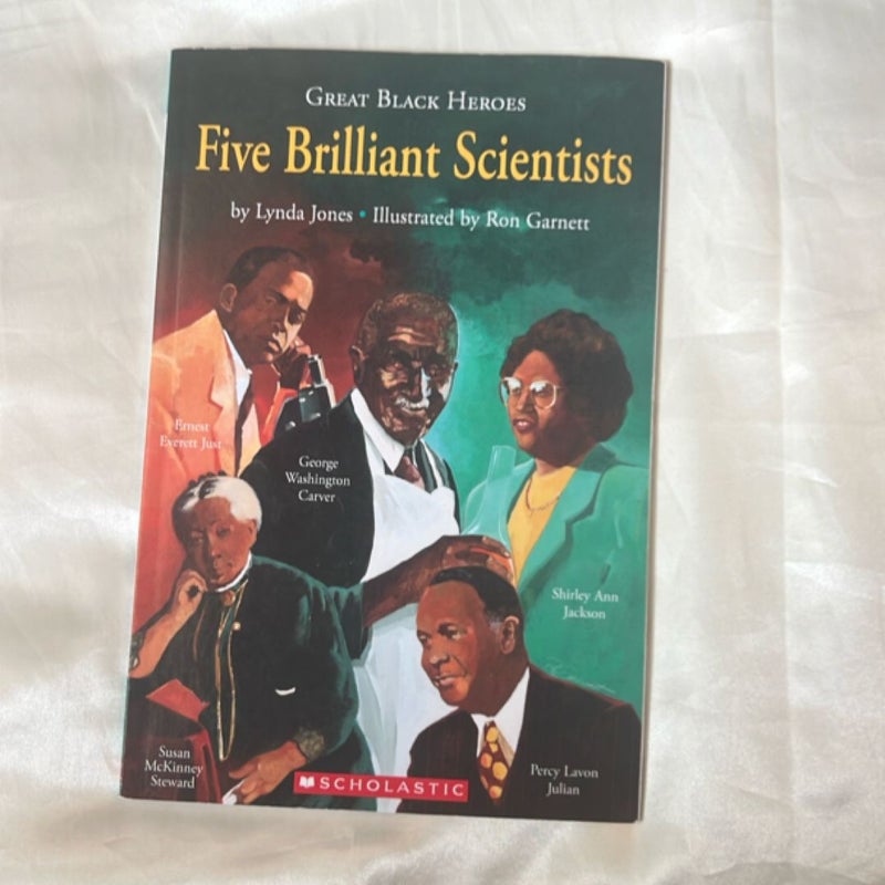 Five Brilliant Scientists
