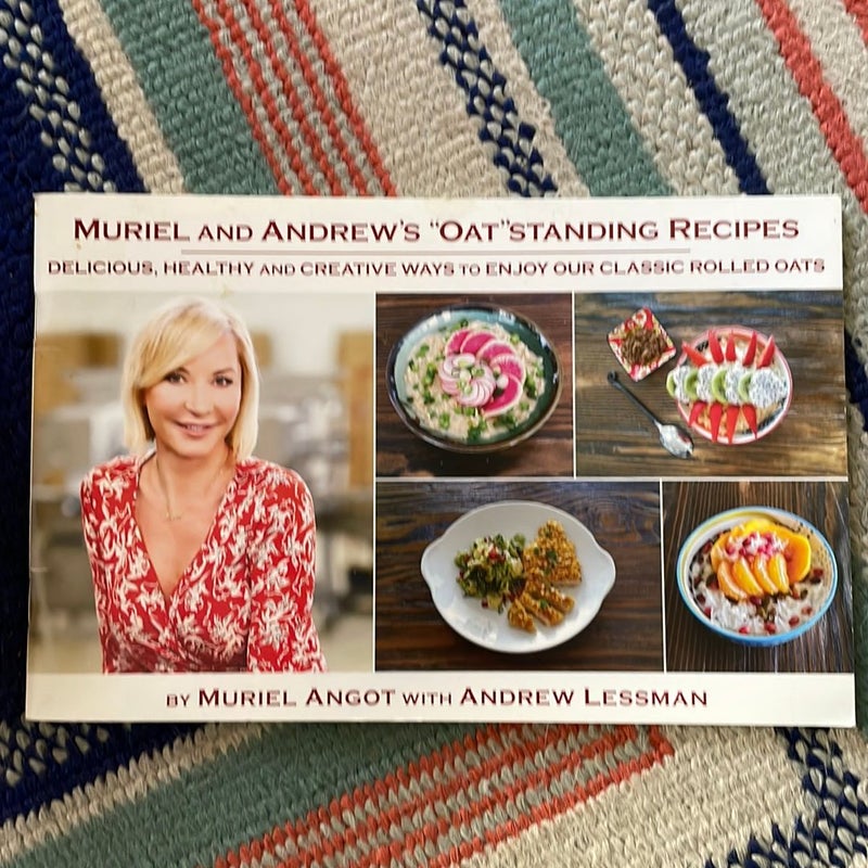 Muriel and Andrew's Oat Standing Recipes