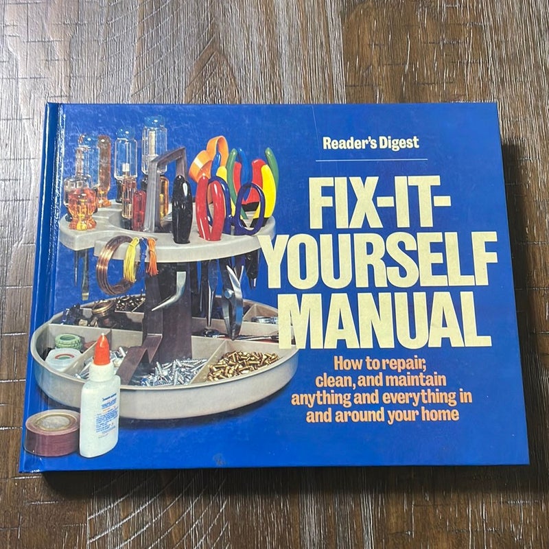 Fix-It-Yourself Manual