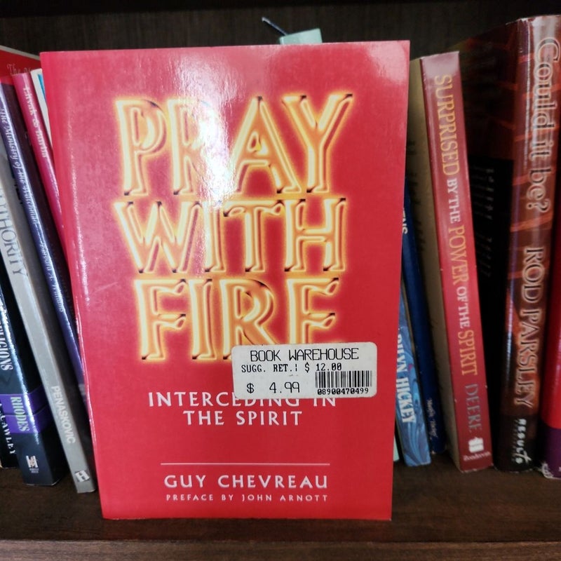 Pray with Fire