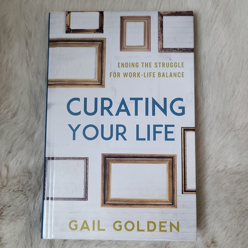 Curating Your Life