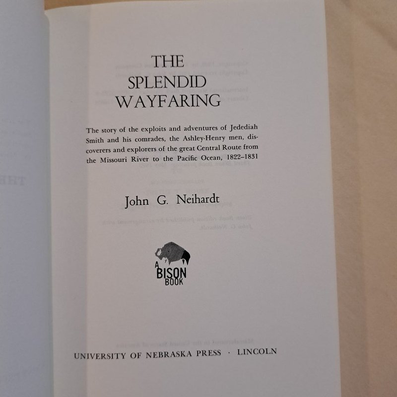 The Splendid Wayfaring