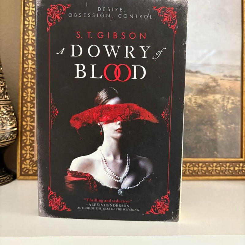 A Dowry of Blood