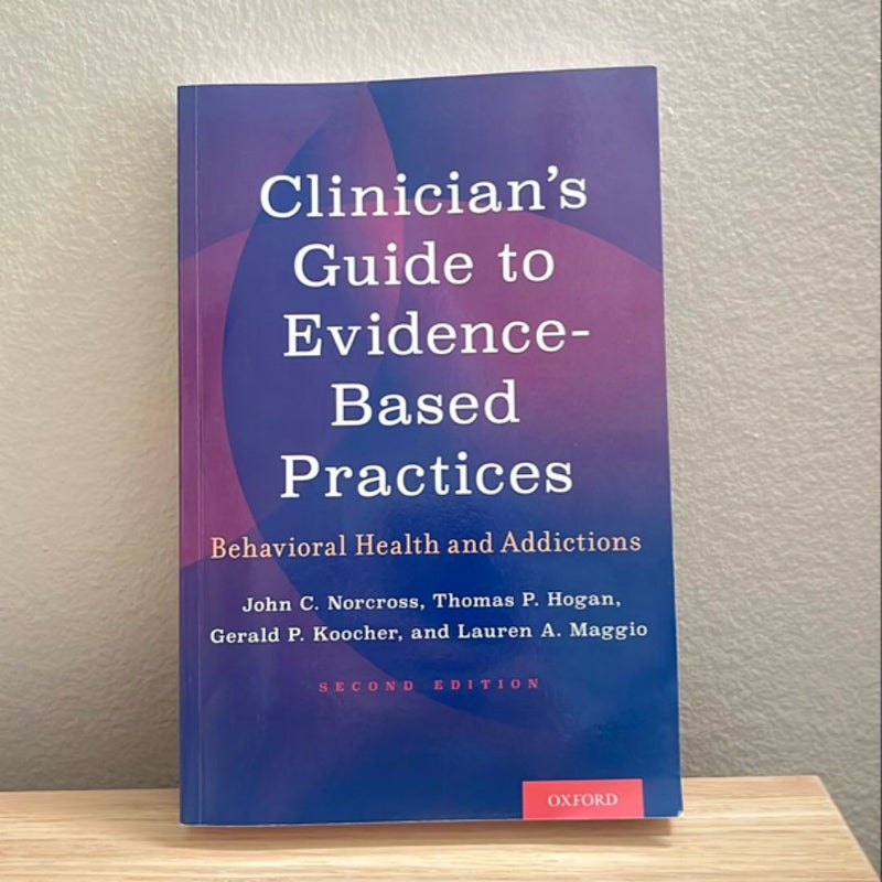 Clinician's Guide to Evidence-Based Practices