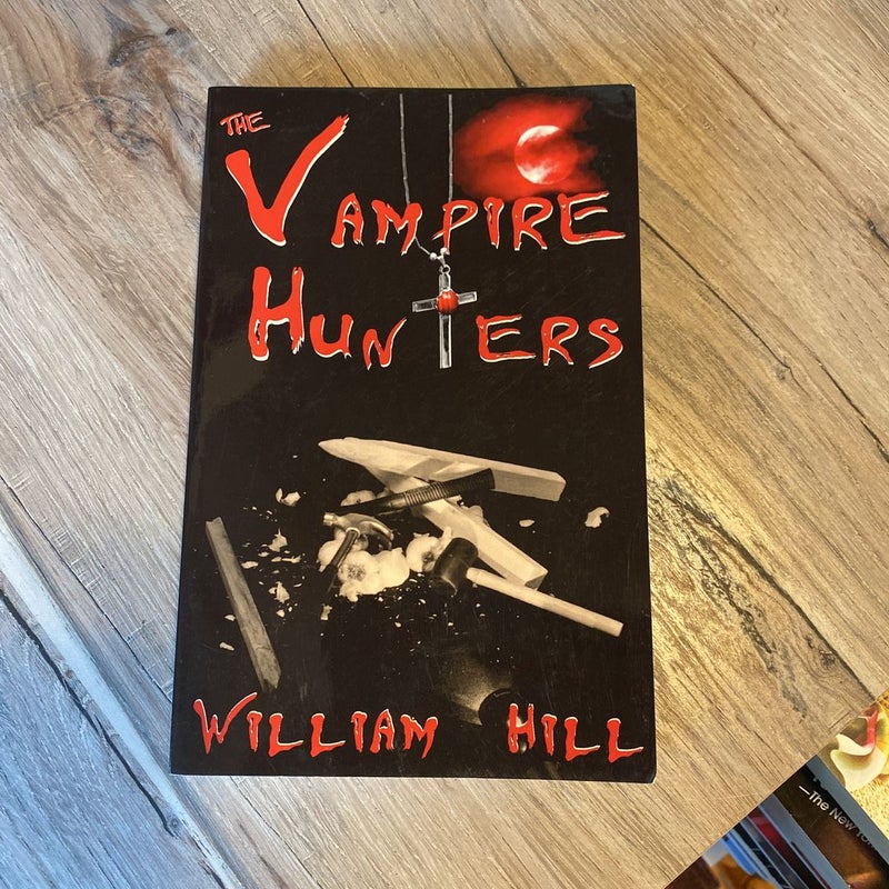 The Vampire Hunters