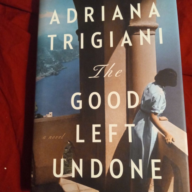 The Good Left Undone
