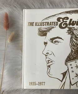 The Illustrated Elvis