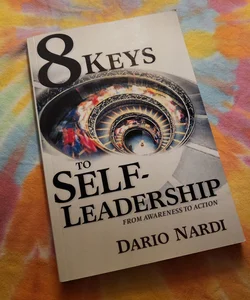 8 Keys to Self-Leadership