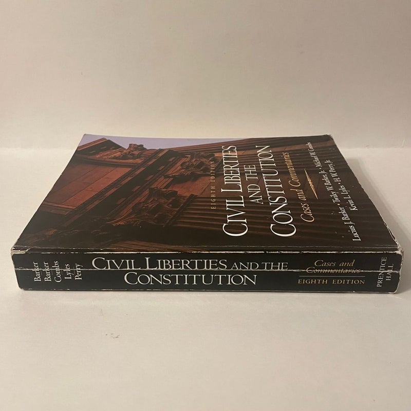 Civil Liberties and the Constitution