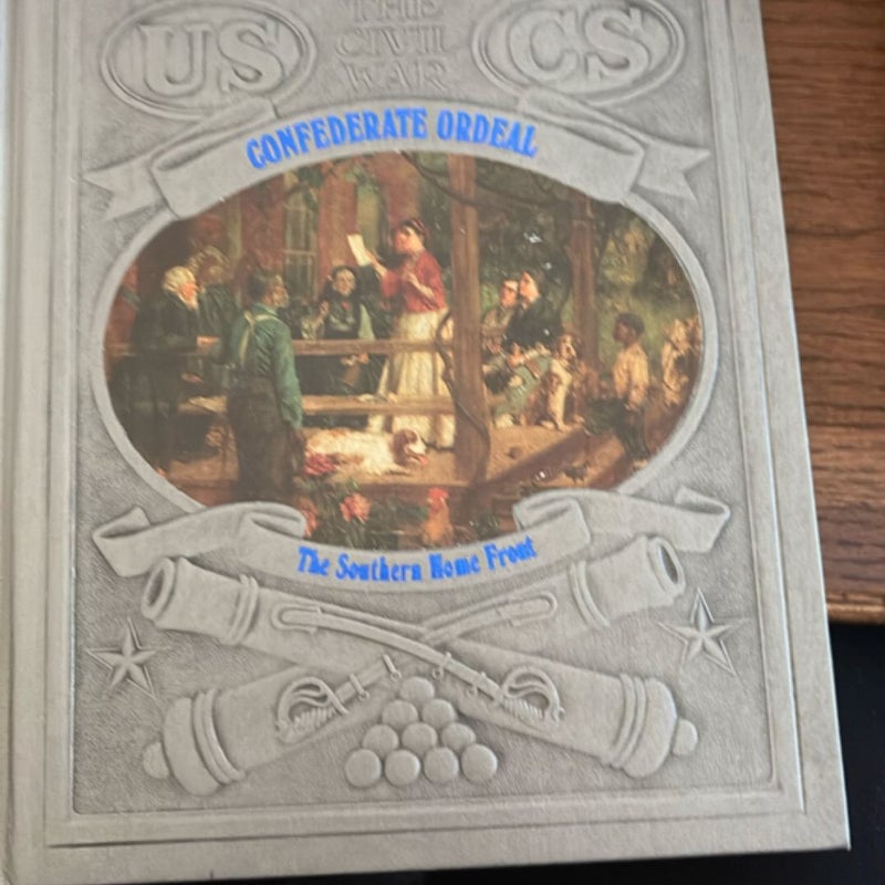 The Confederate Ordeal