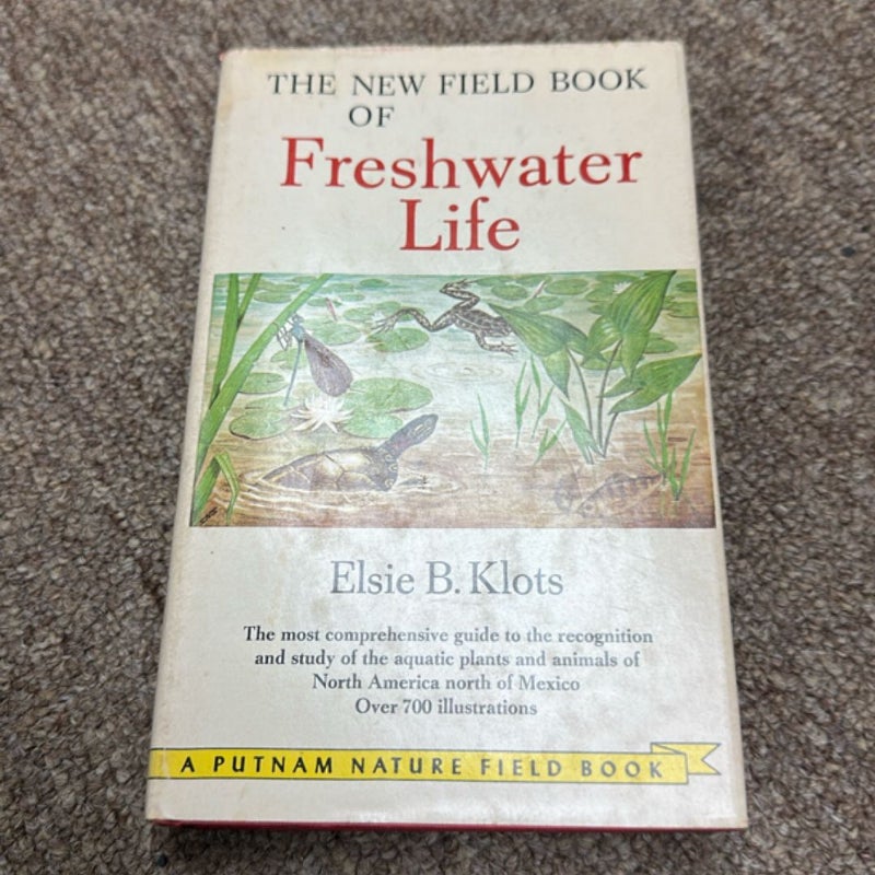 The new Field book of freshwater life