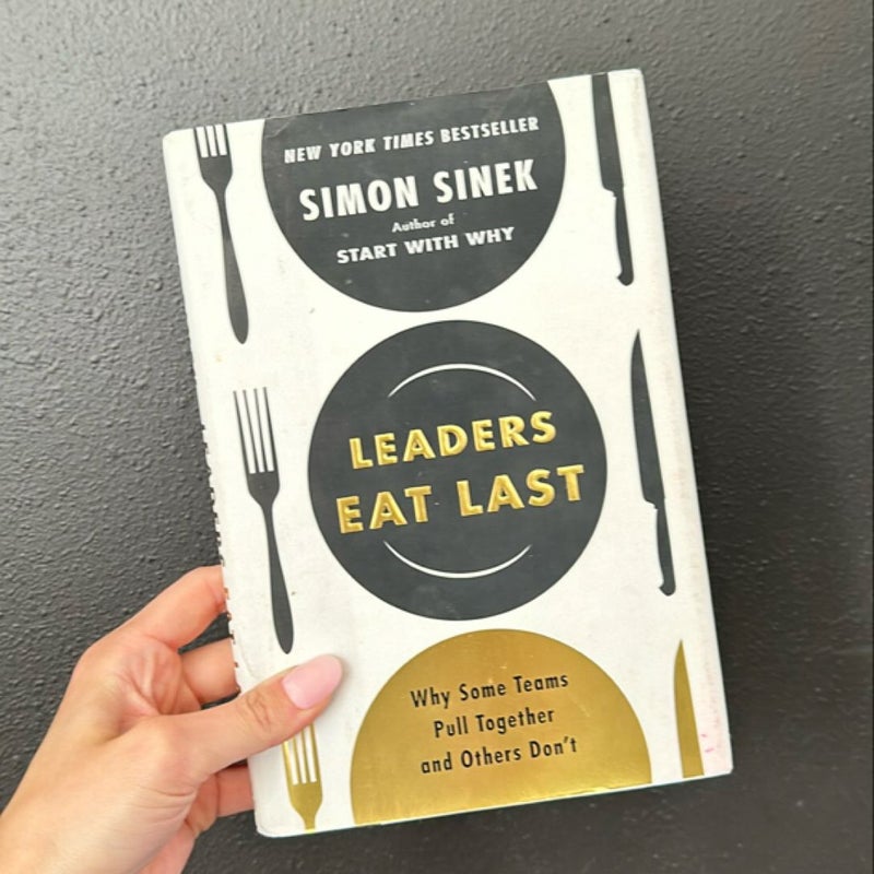 Leaders Eat Last