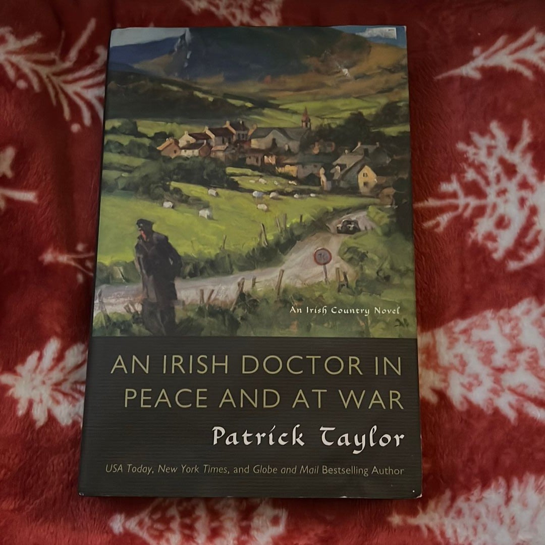 An Irish Doctor in Peace and at War