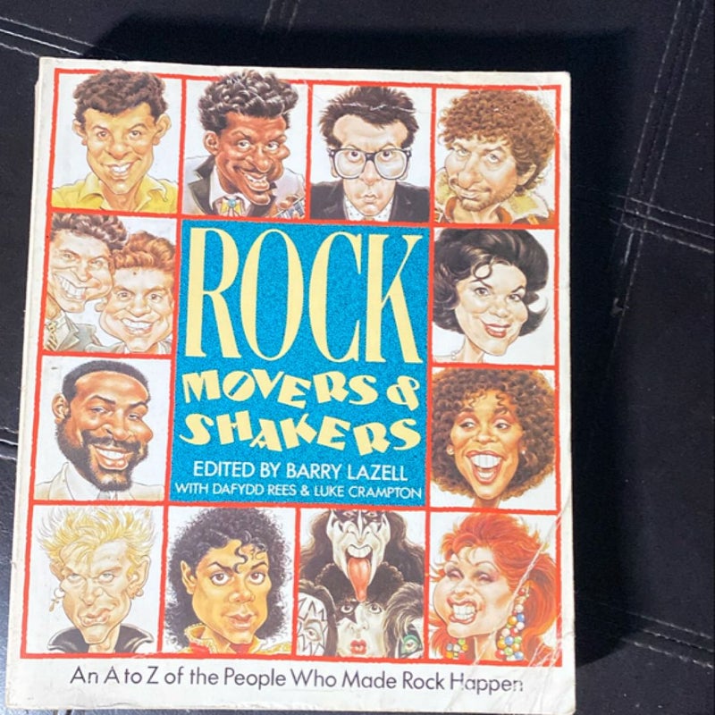 Rock Movers and Shakers