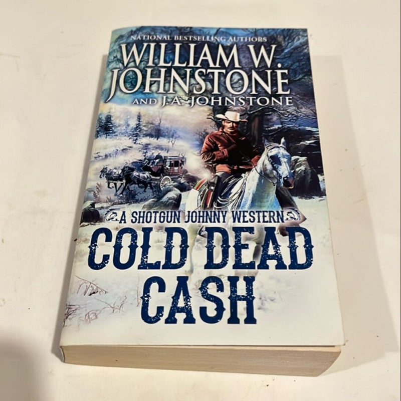 Cold Dead Cash