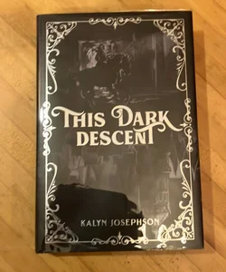This Dark Descent (Owlcrate edition)