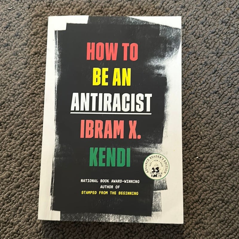 How to be an Antiracist