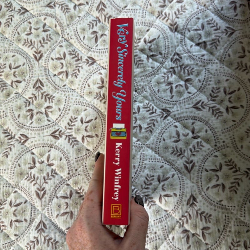 Very Sincerely Yours