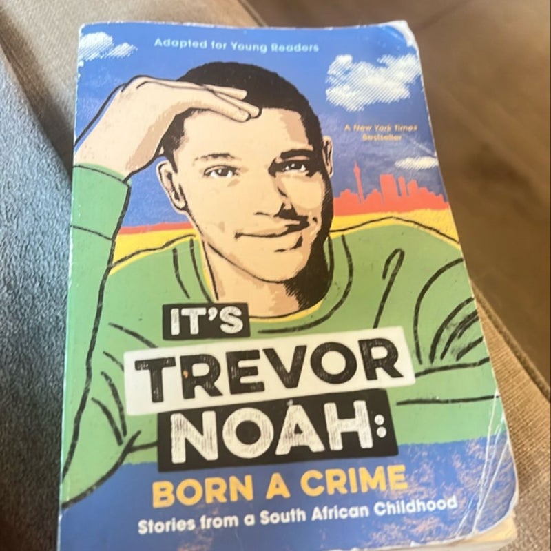 It's Trevor Noah: Born a Crime