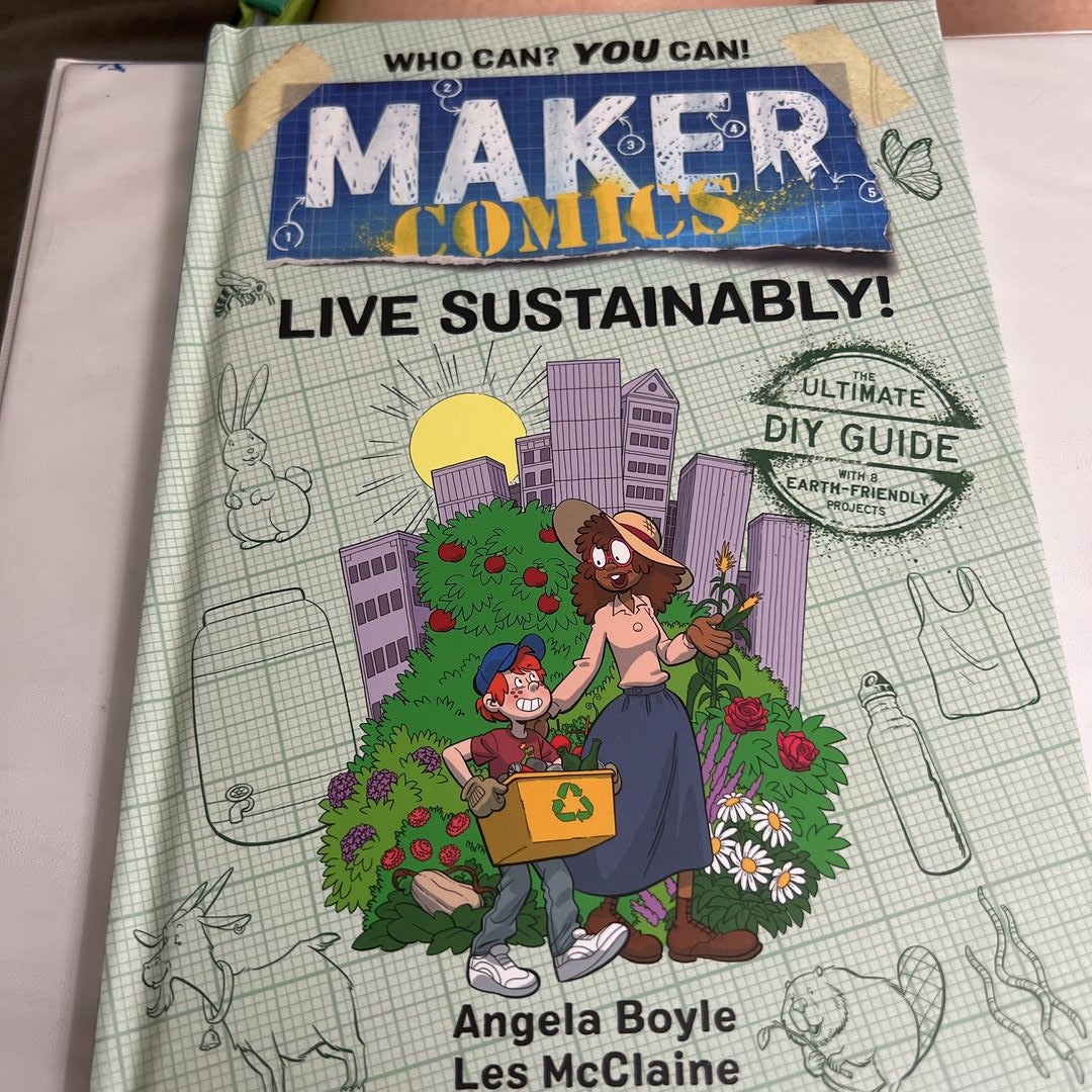 Maker Comics: Live Sustainably!