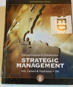 Strategic Management: Concepts and Cases