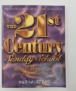 The 21st Century Sunday School