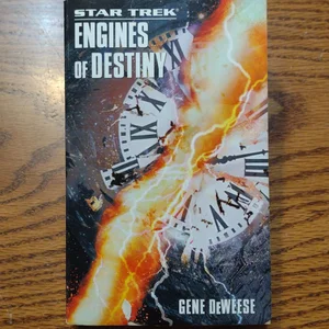Engines of Destiny