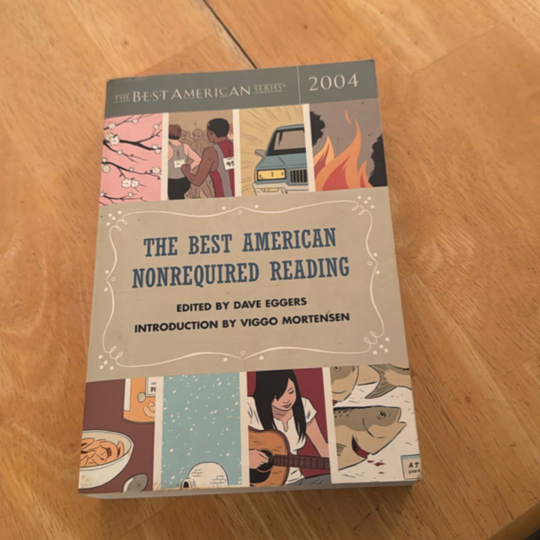 The Best American Nonrequired Reading 2004