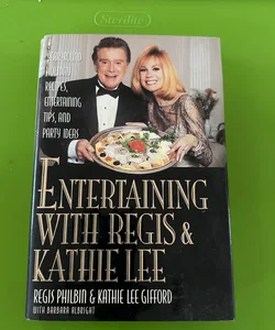 Entertaining with Regis and Kathie Lee