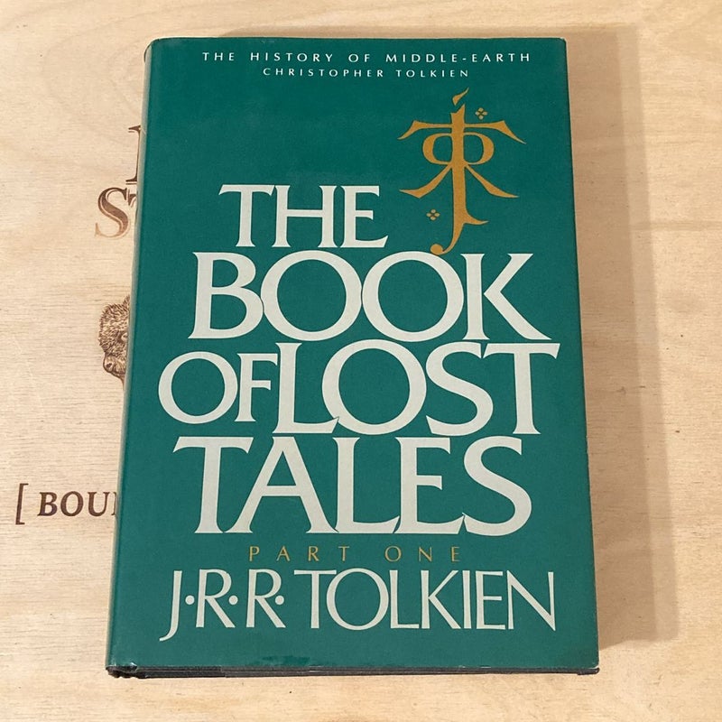 The Book of Lost Tales ~ Part One