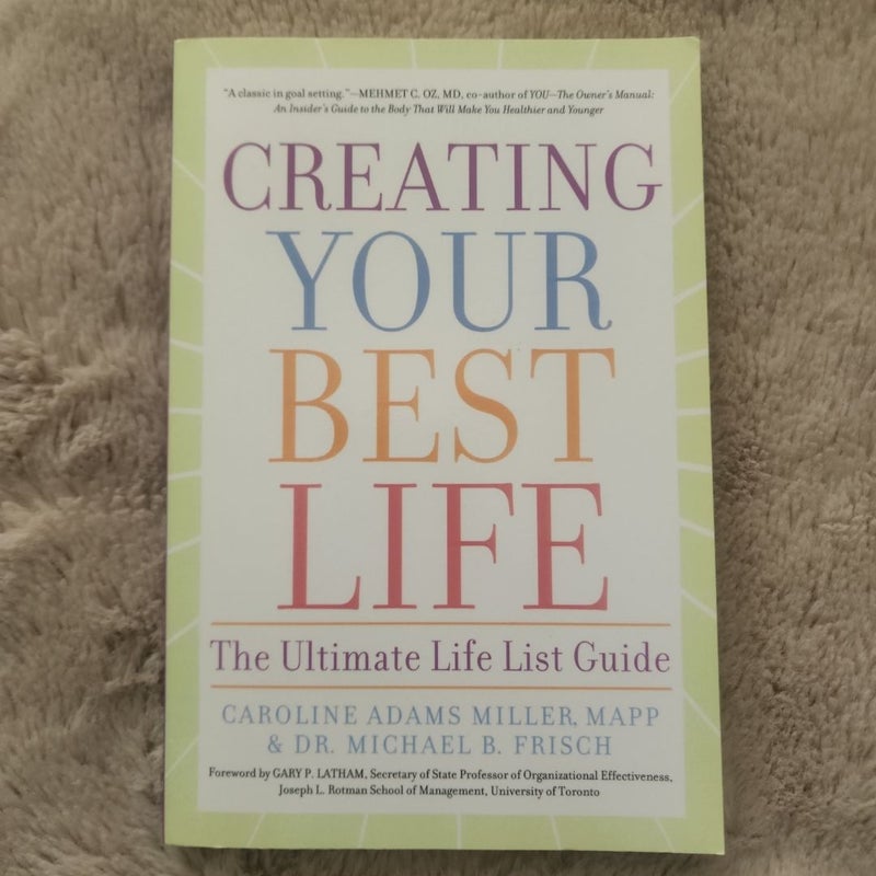 Creating Your Best Life