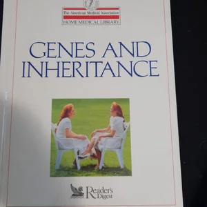 Genes and Inheritance