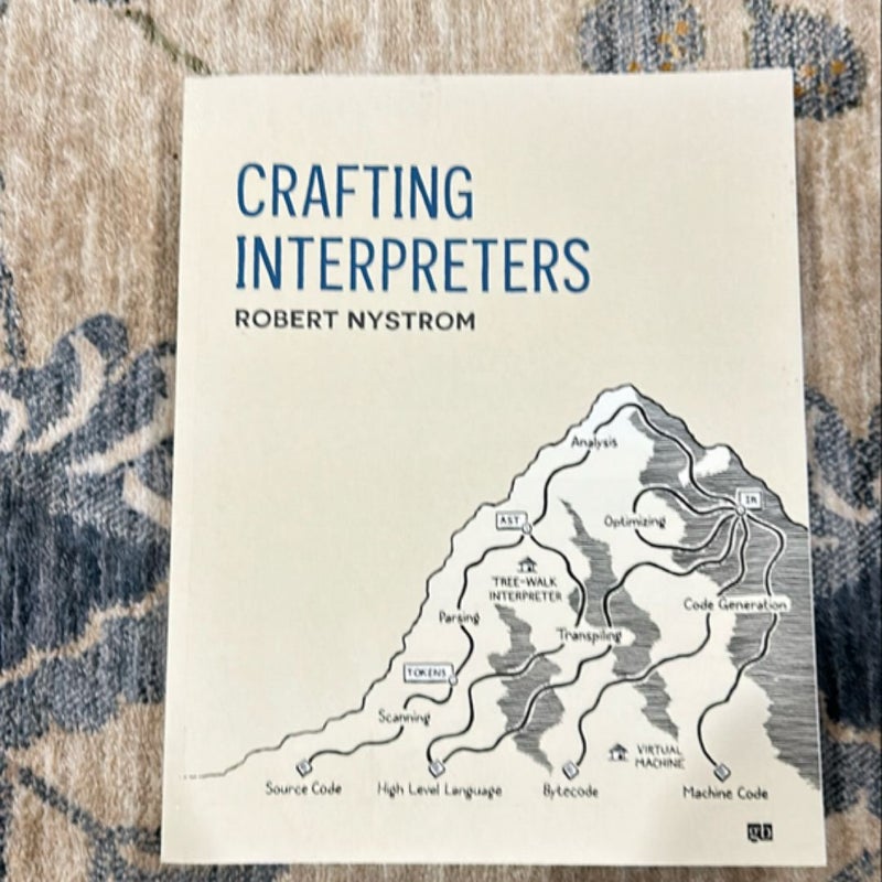 Crafting Interpreters by Robert Nystrom