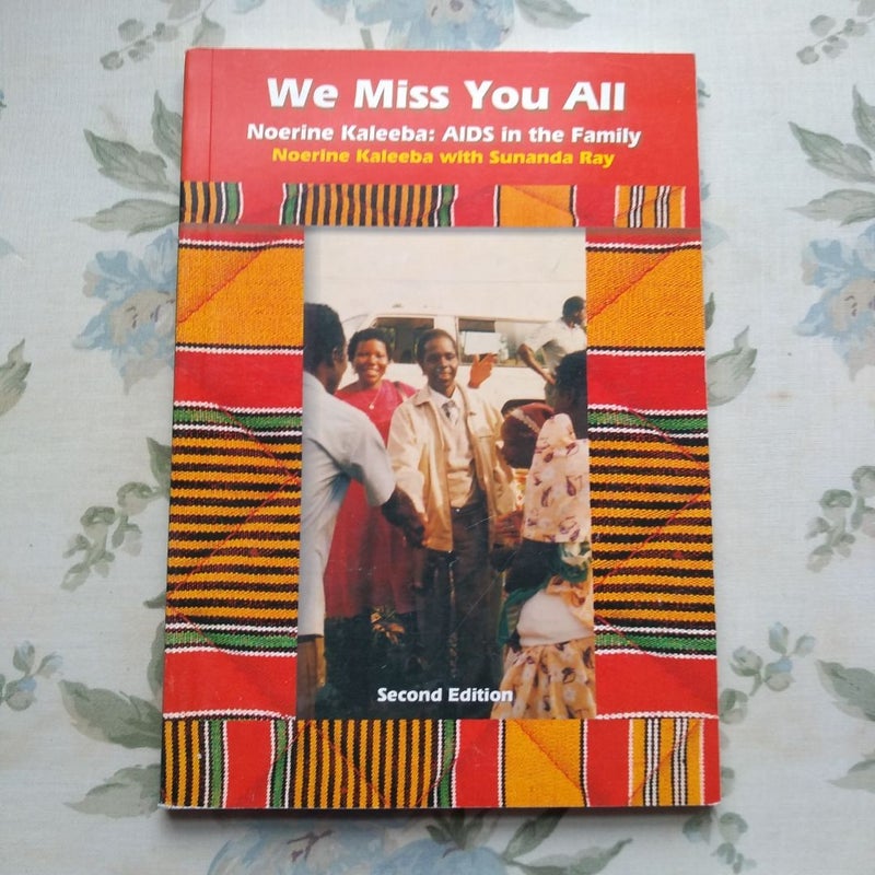 We Miss You All