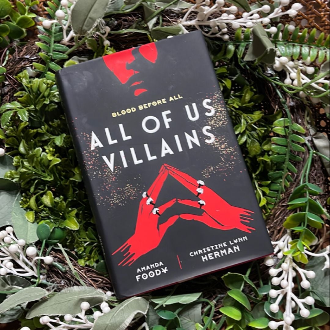 All of Us Villains by Amanda Foody; C. L. Herman,
