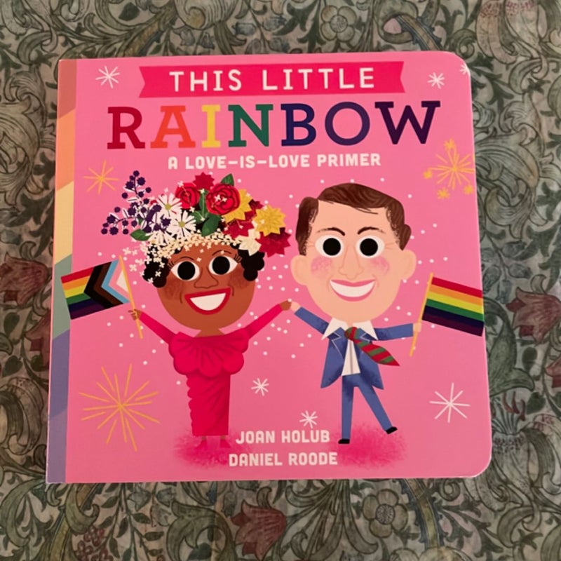 This Little Rainbow