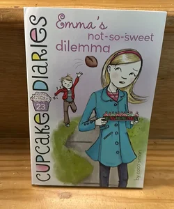 Emma's Not-So-Sweet Dilemma