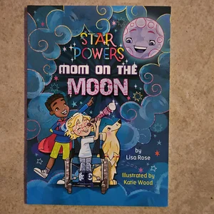 Mom on the Moon