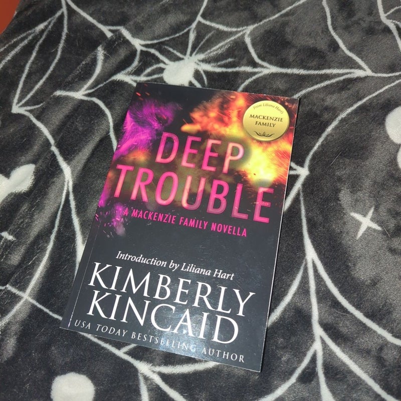 Deep Trouble: A Mackenzie Family Novella