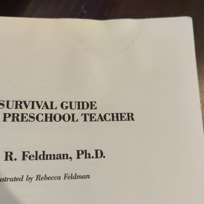 A Survival Guide for the Pre-School Teacher